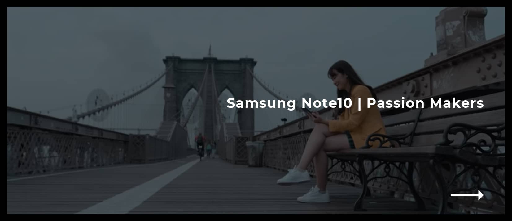 Samsung Note10 - Passion Makers